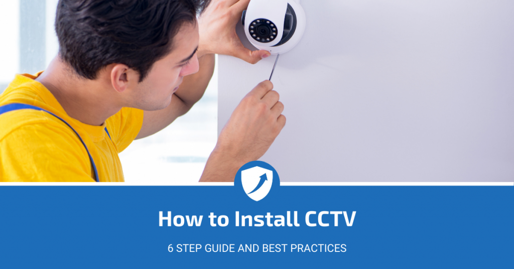 How To Install CCTV Guide