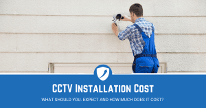 Guide on CCTV Installation Cost
