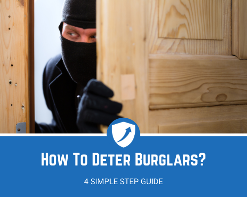 How To Deter Burglars