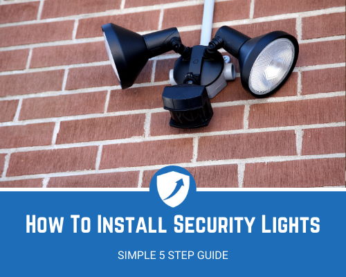 How To Install Security Lights
