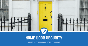 Guide on Home Door Security