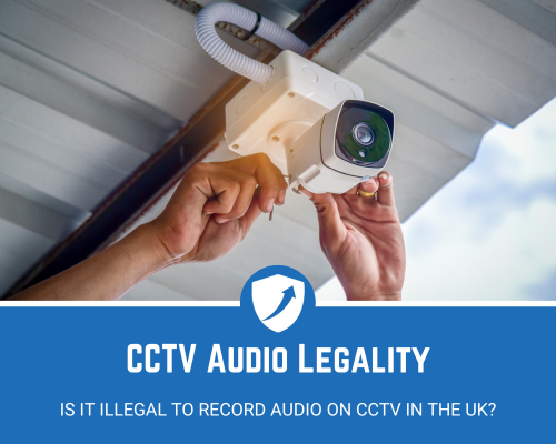CCTV Audio Legality