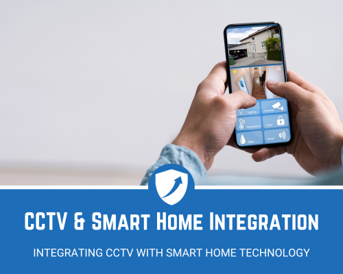 CCTV & Smart Home Integration