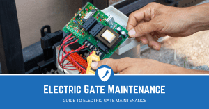 Guide to electric gate maintenance